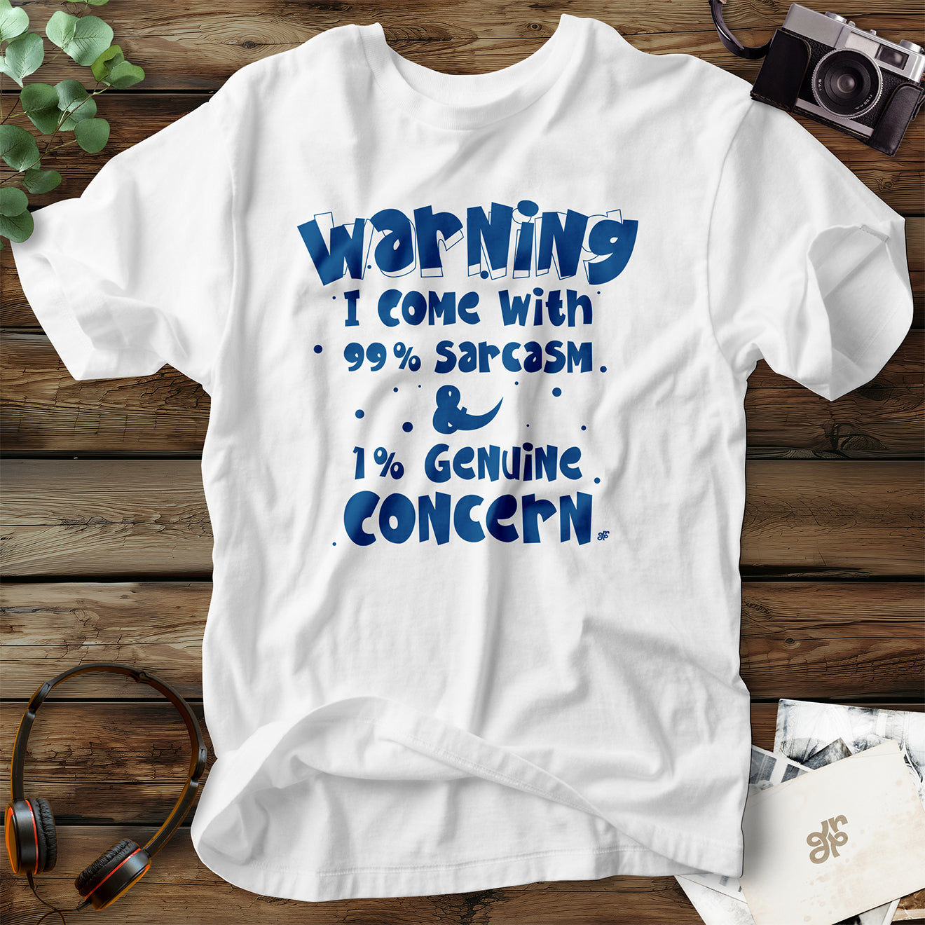 Sarcasm & Concern T-Shirt