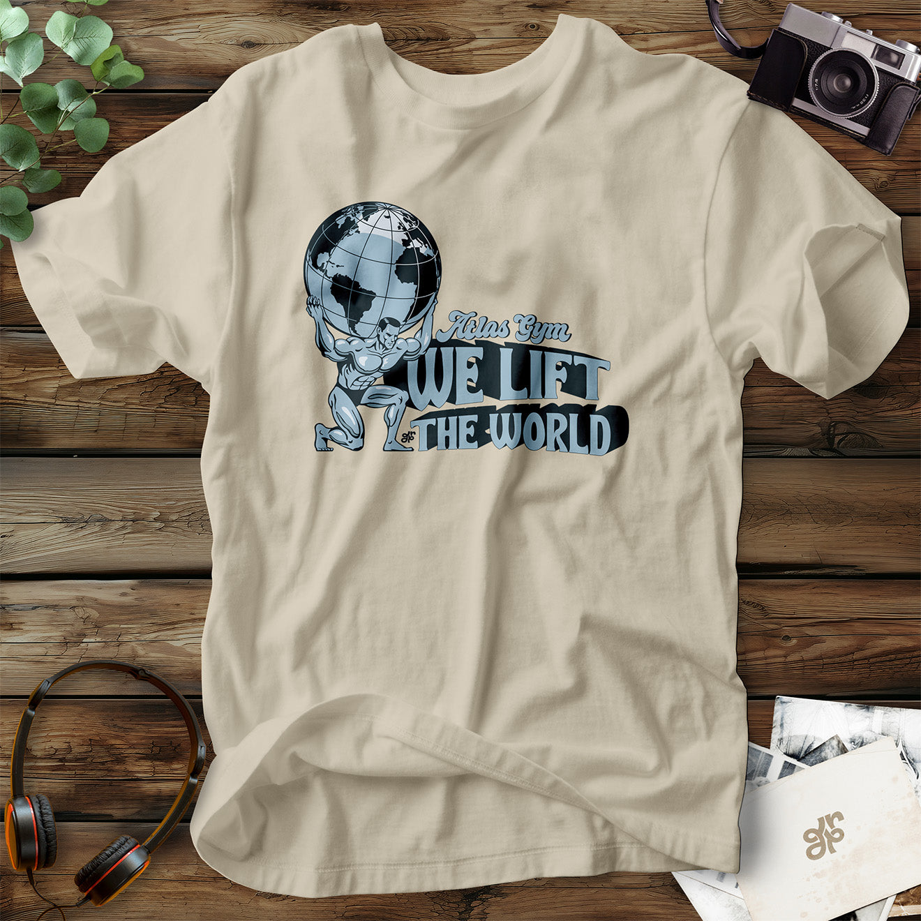 We Lift The World T-Shirt