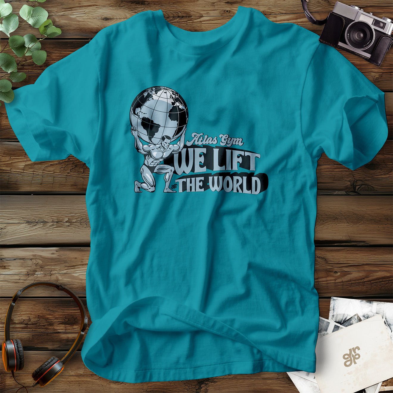 We Lift The World T-Shirt