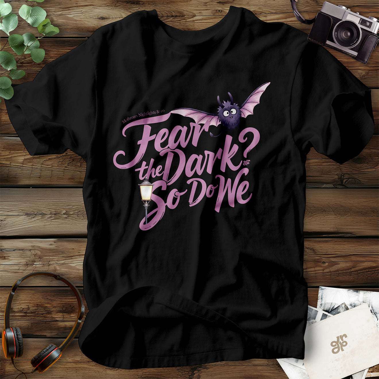 Fear the Dark? T-Shirt