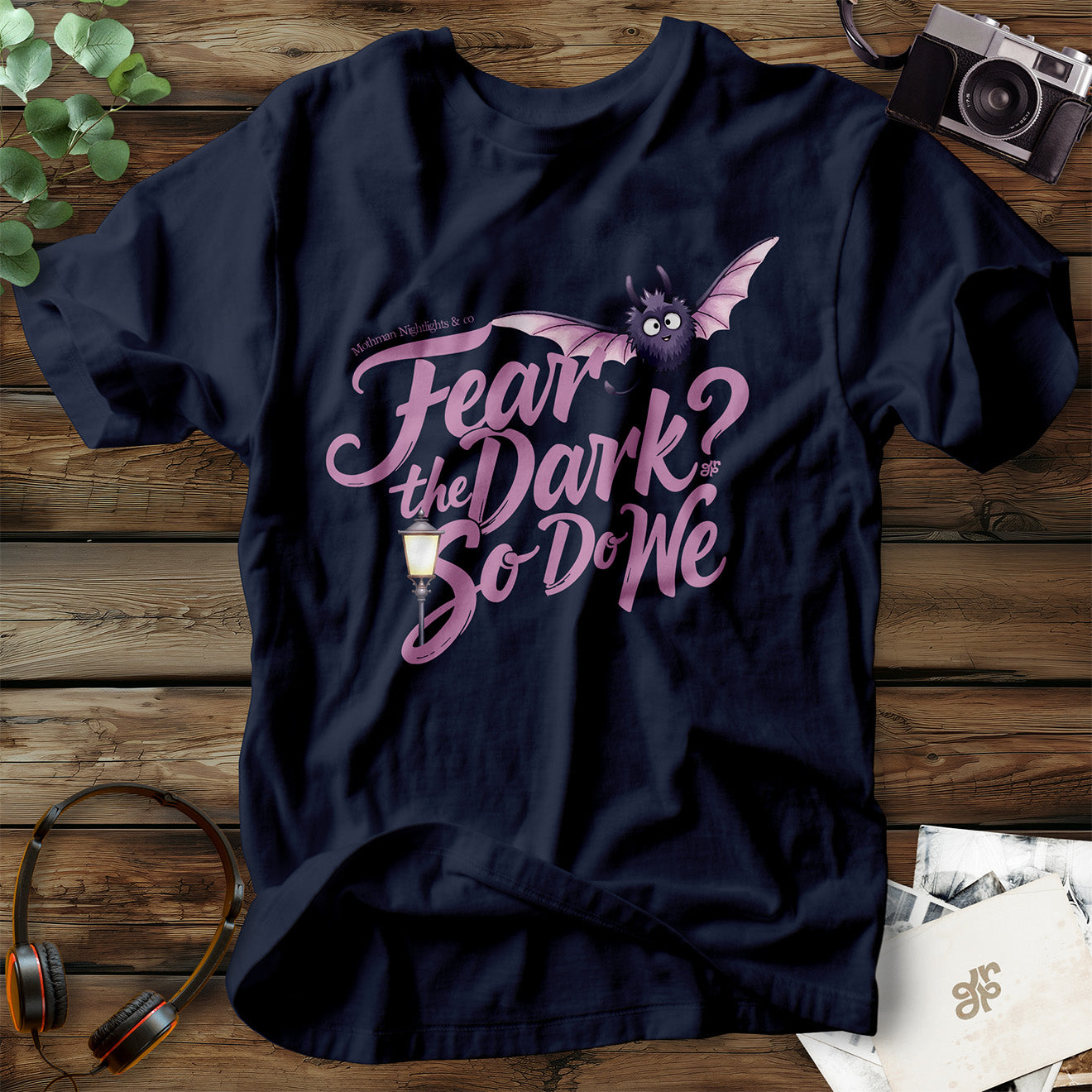 Fear the Dark? T-Shirt