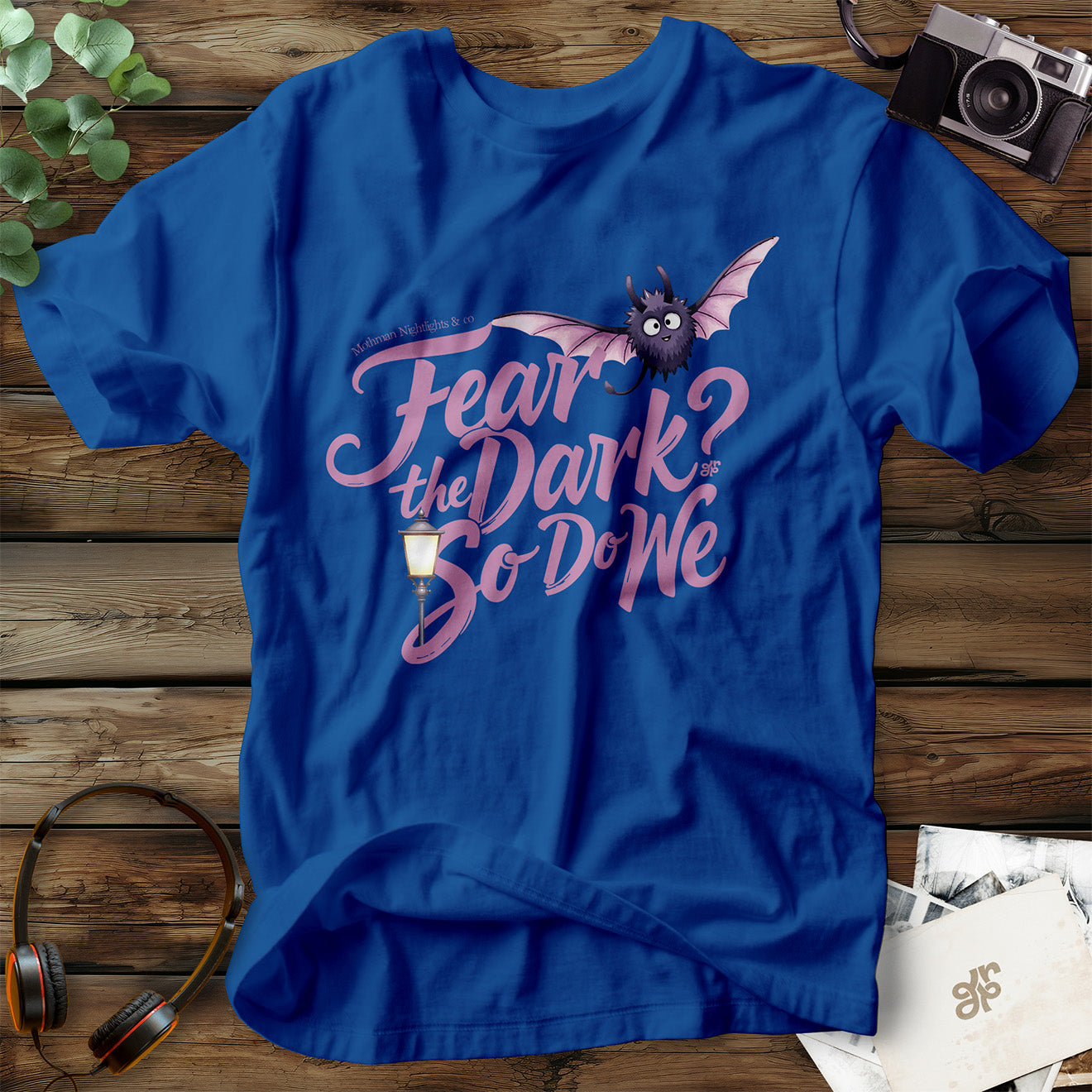 Fear the Dark? T-Shirt