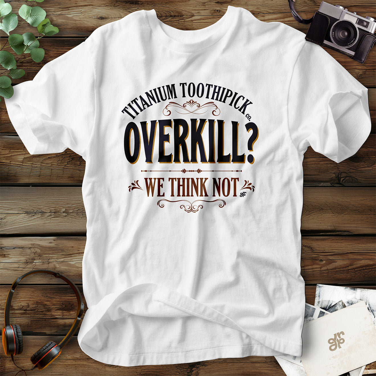 Titanium Toothpick T-Shirt