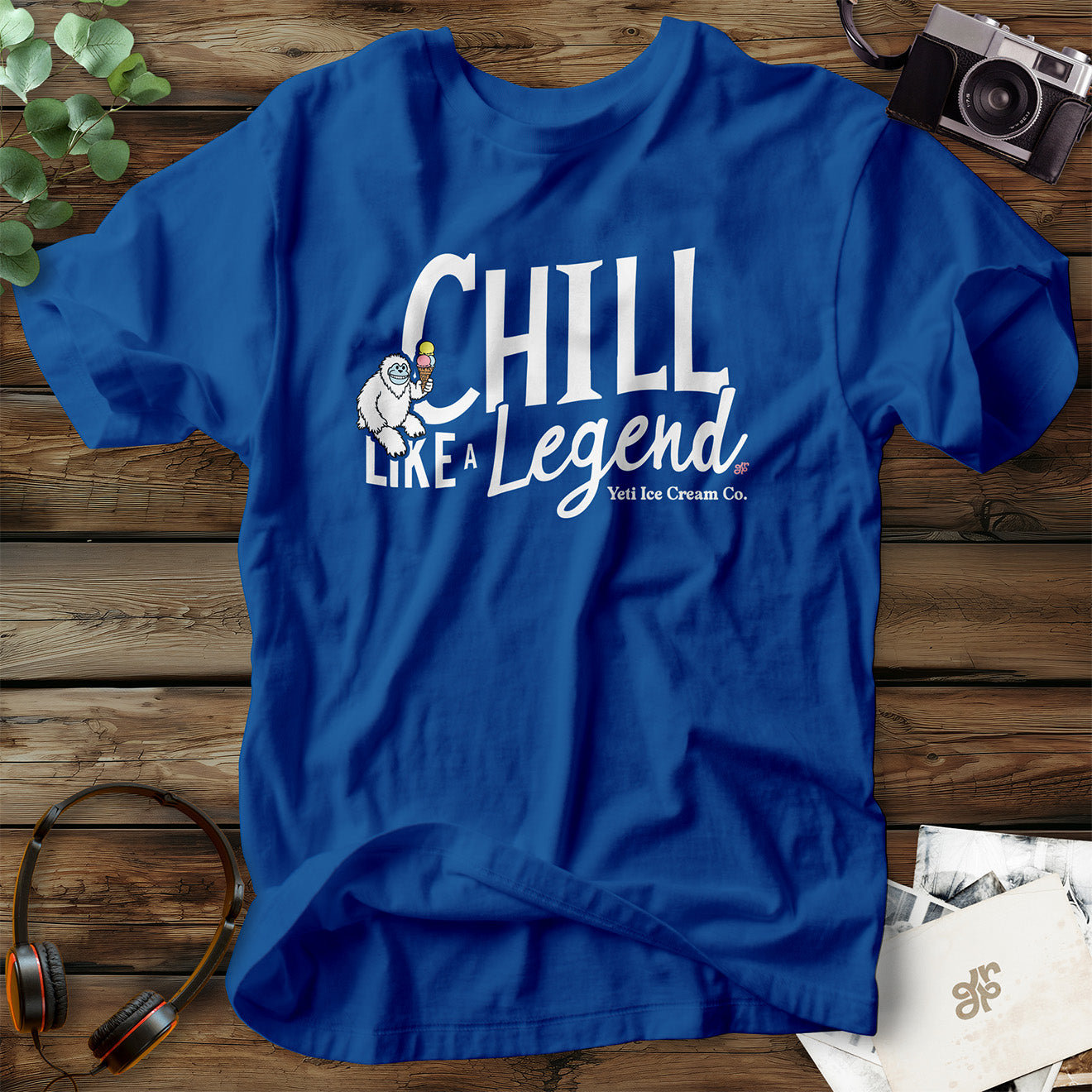 Chill Like a Legend T-Shirt