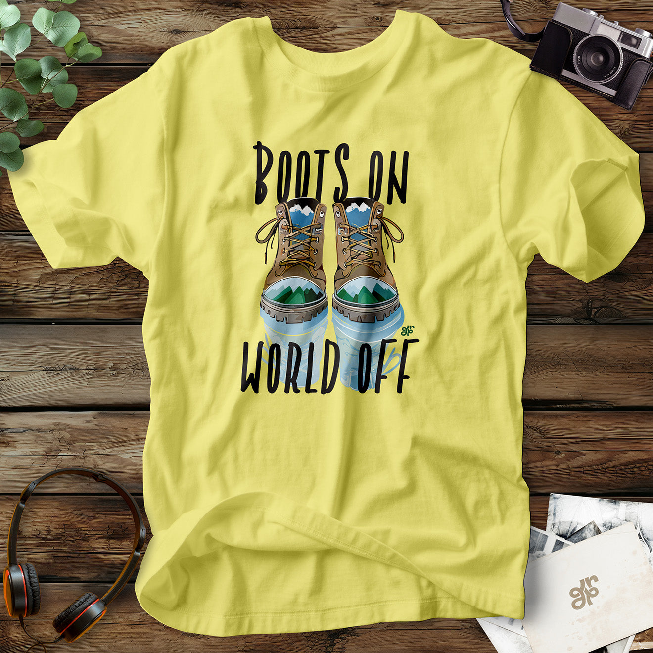 Boots On, World Off T-Shirt