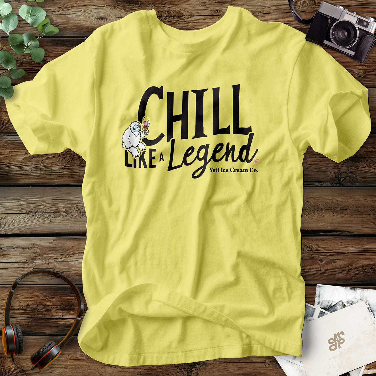 Chill Like a Legend T-Shirt