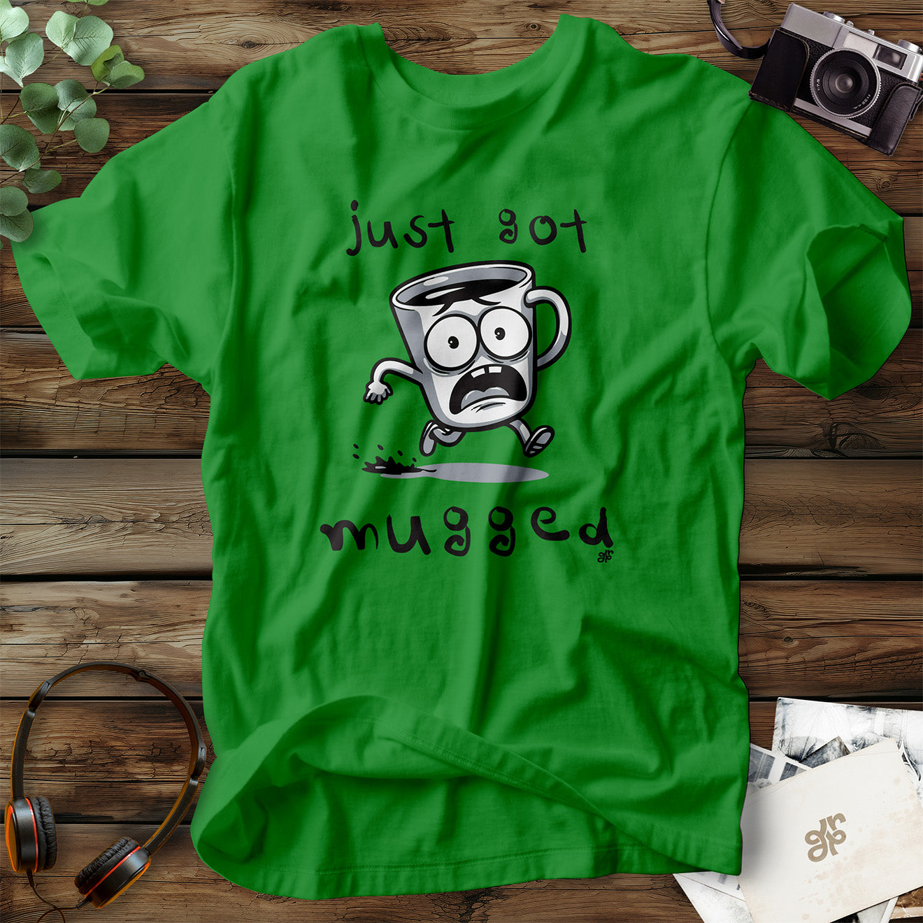 Just Got Mugged T-Shirt
