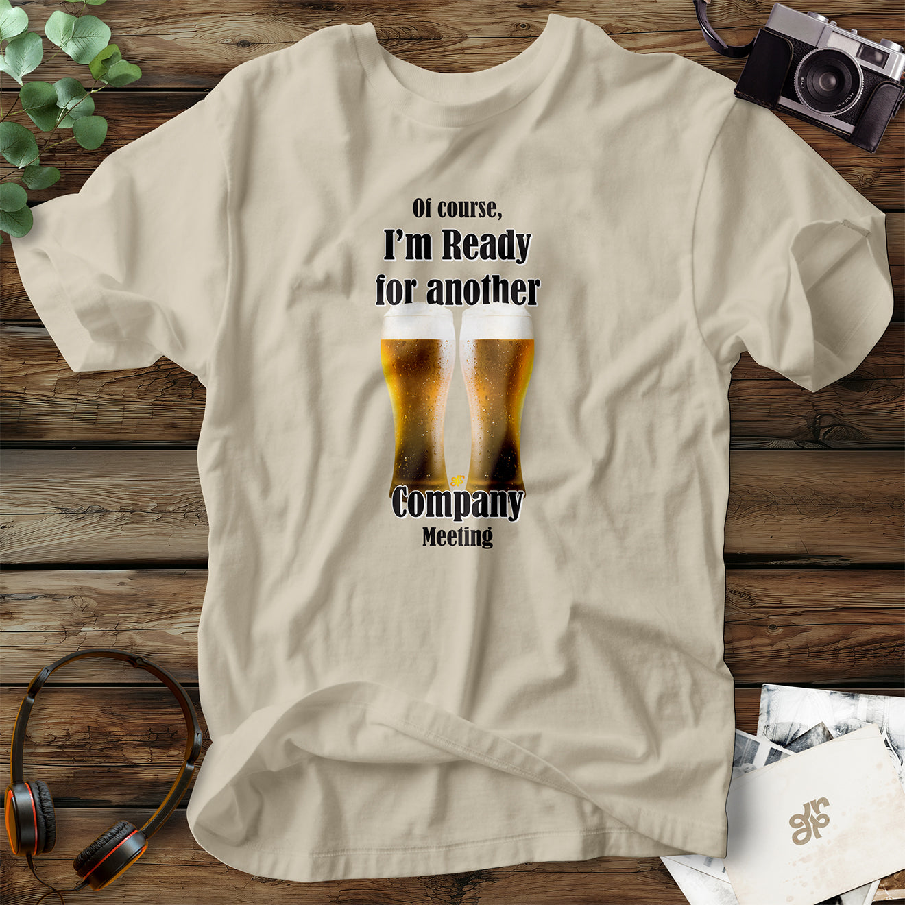 Beer Company Meeting T-Shirt