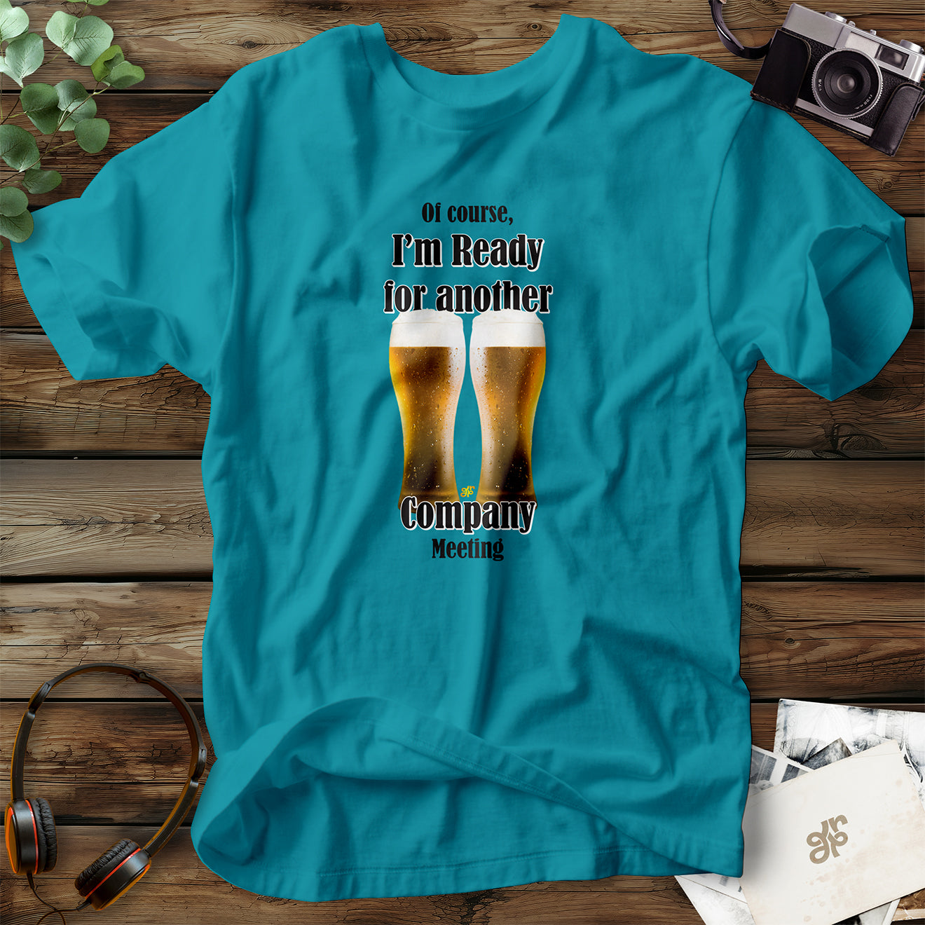 Beer Company Meeting T-Shirt