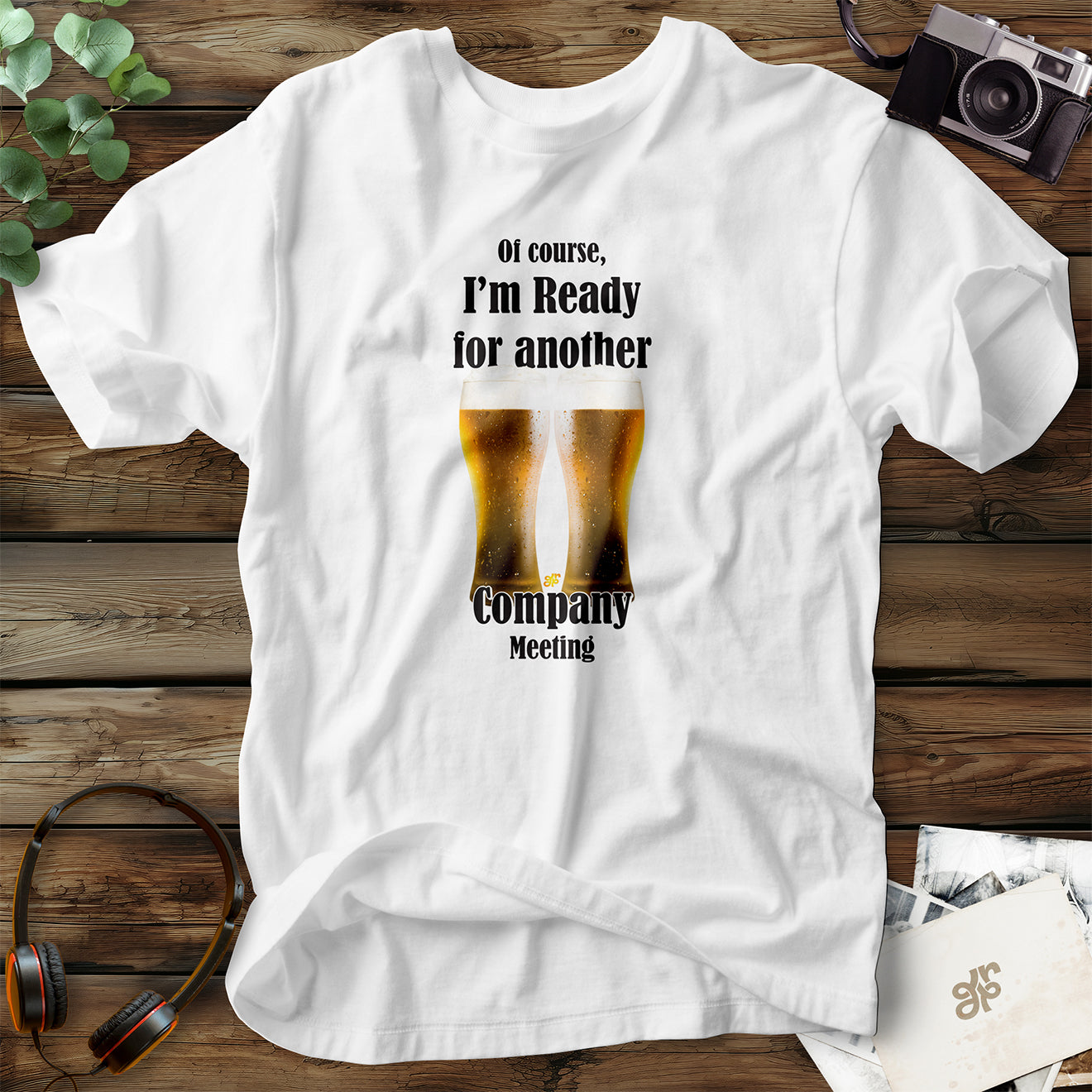 Beer Company Meeting T-Shirt
