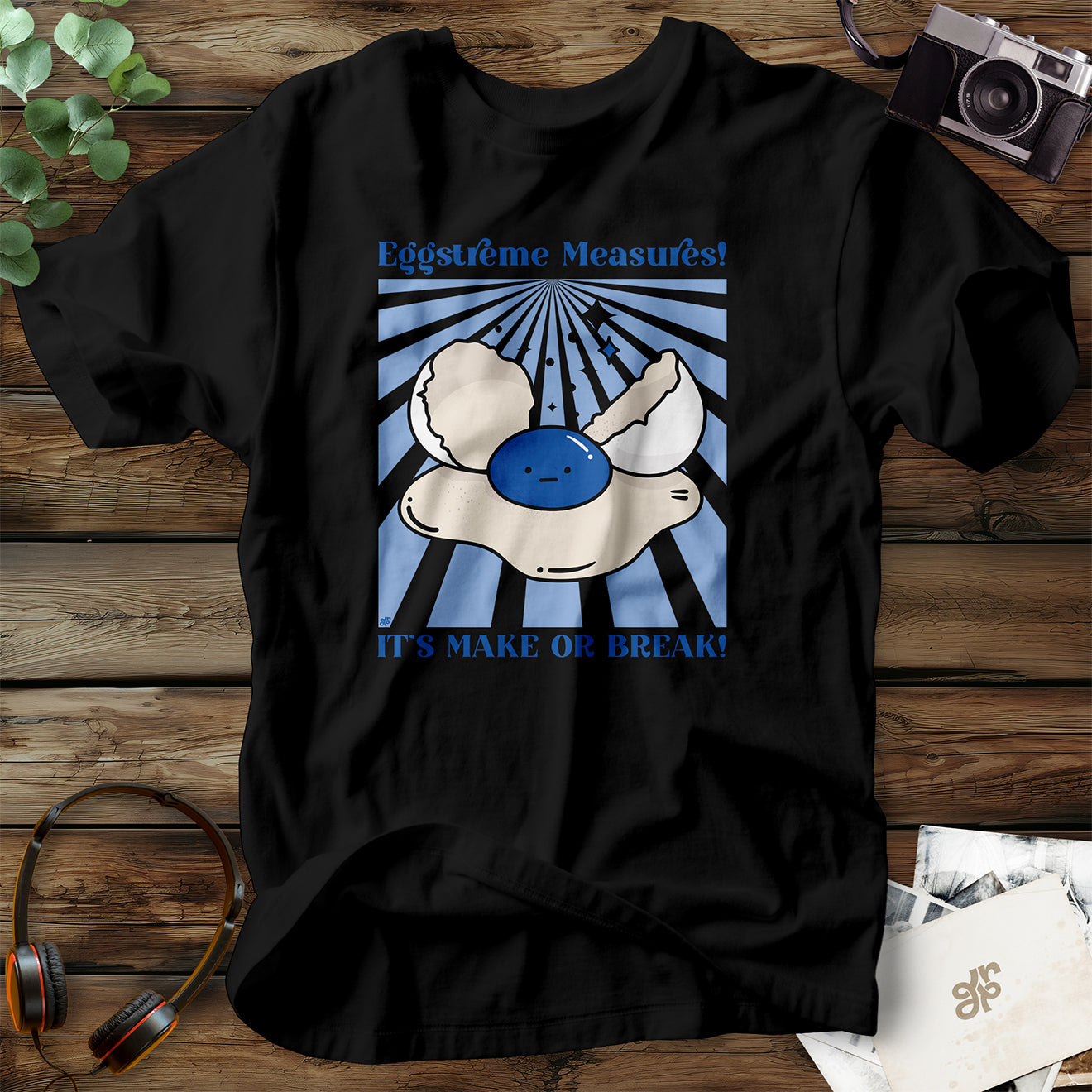 Eggstreme Measure T-Shirt