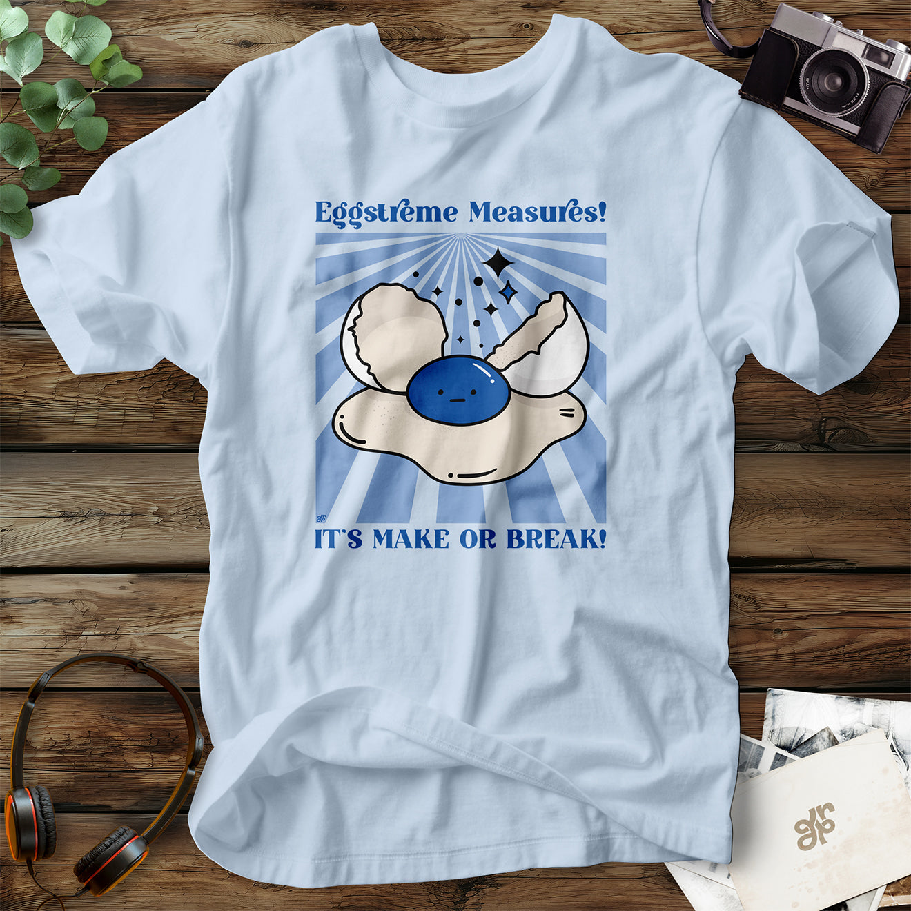 Eggstreme Measure T-Shirt