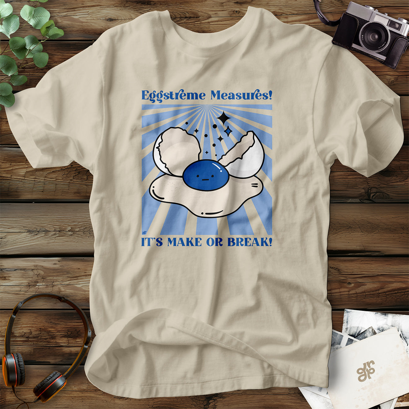 Eggstreme Measure T-Shirt