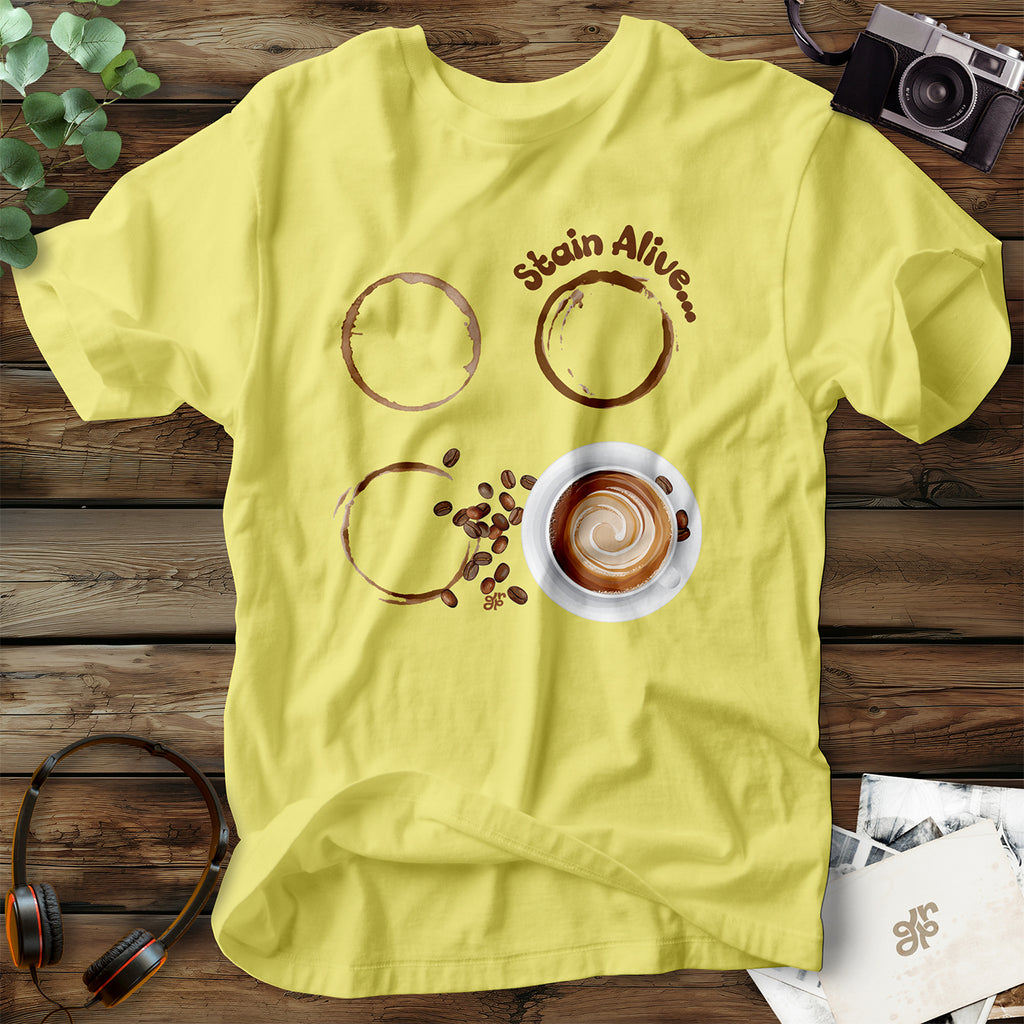Stain Alive T-Shirt