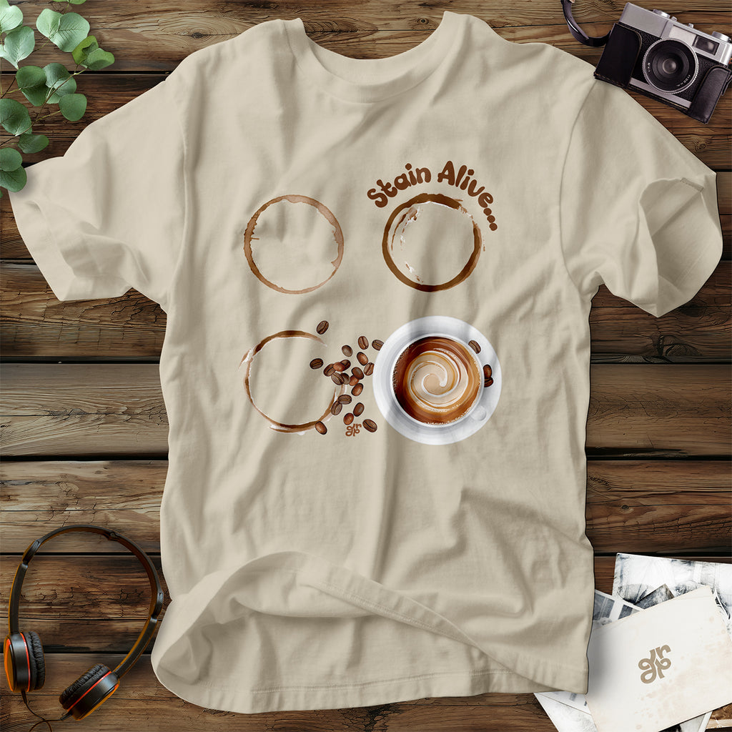Stain Alive T-Shirt